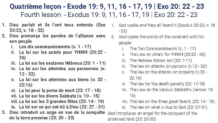 Quatrième leçon - Exode 19: 9, 11, 16 - 17, 19 | Exo 20: