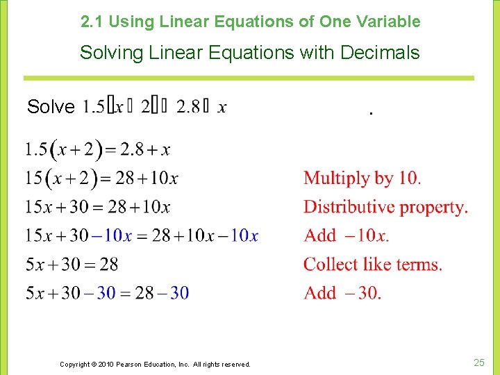 2. 1 Using Linear Equations of One Variable Solving Linear Equations with Decimals Solve