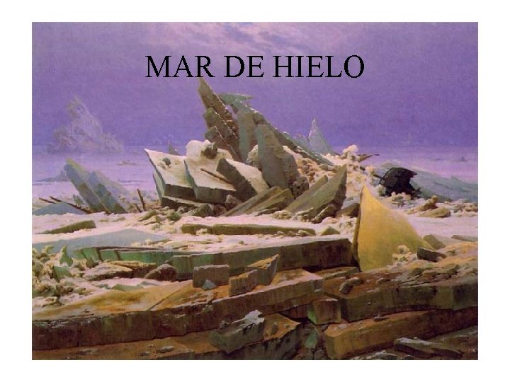 MAR DE HIELO 