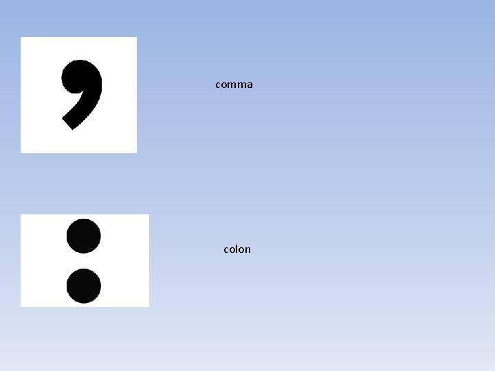 comma colon 