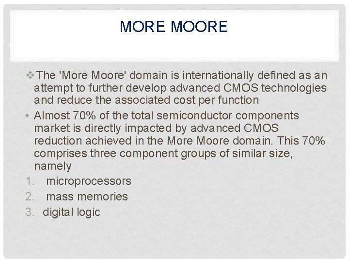 MORE MOORE v. The 'More Moore' domain is internationally defined as an attempt to