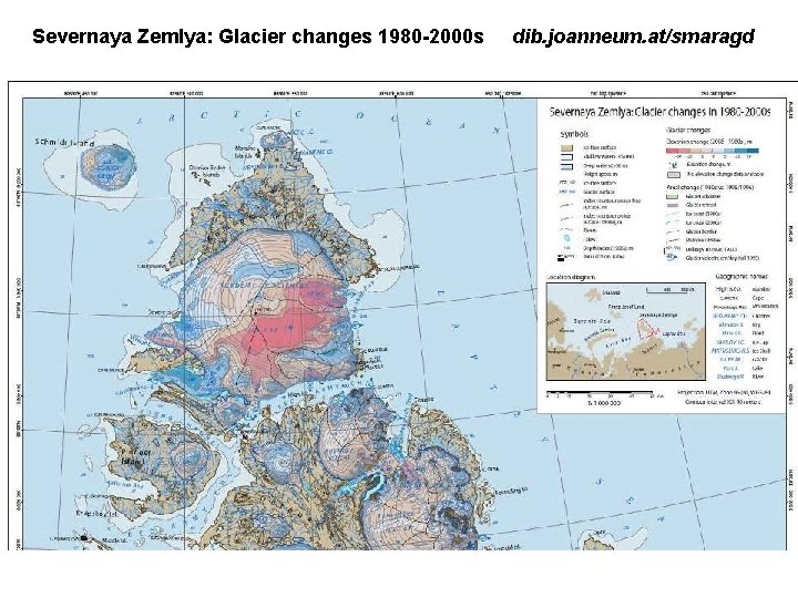 Severnaya Zemlya: Glacier changes 1980 -2000 s dib. joanneum. at/smaragd 