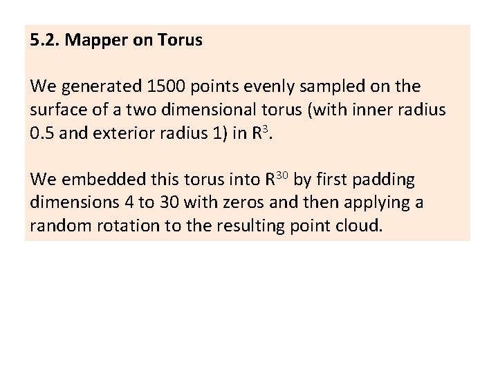 5. 2. Mapper on Torus We generated 1500 points evenly sampled on the surface