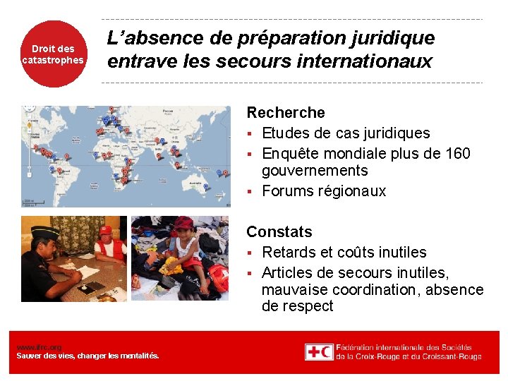 Droit des catastrophes L’absence de préparation juridique entrave les secours internationaux Recherche § Etudes