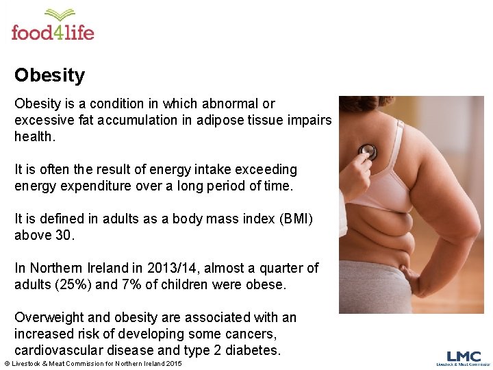 Obesity is a condition in which abnormal or excessive fat accumulation in adipose tissue Obesity is a condition in which abnormal or excessive fat accumulation in adipose tissue