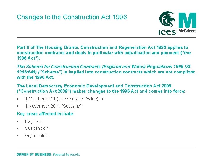 Changes to the Construction Act 1996 Part II of The Housing Grants, Construction and