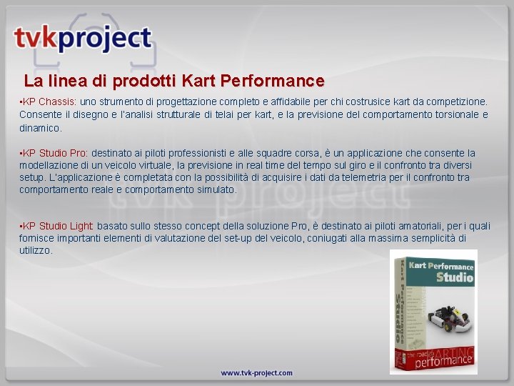 La linea di prodotti Kart Performance • KP Chassis: uno strumento di progettazione completo
