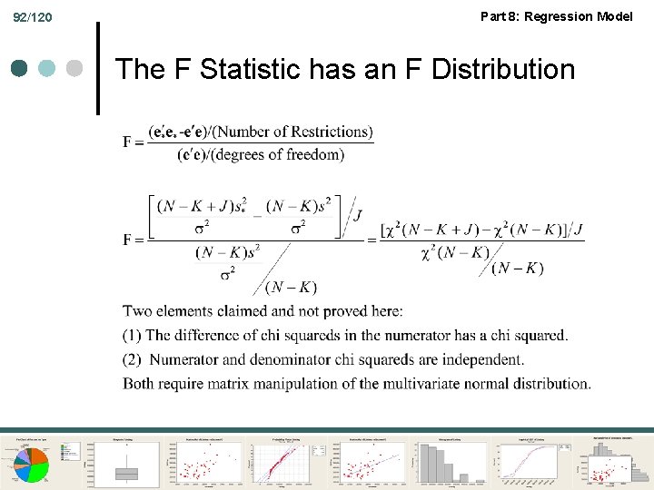 92/120 Part 8: Regression Model The F Statistic has an F Distribution 