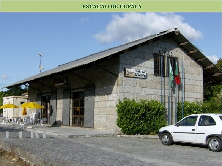 ESTAÇÃO DE CEPÃES 