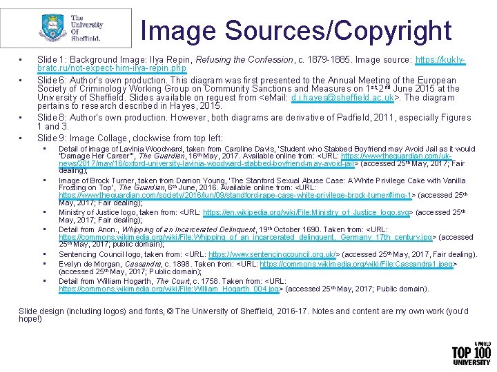 Image Sources/Copyright • • Slide 1: Background Image: Ilya Repin, Refusing the Confession, c.