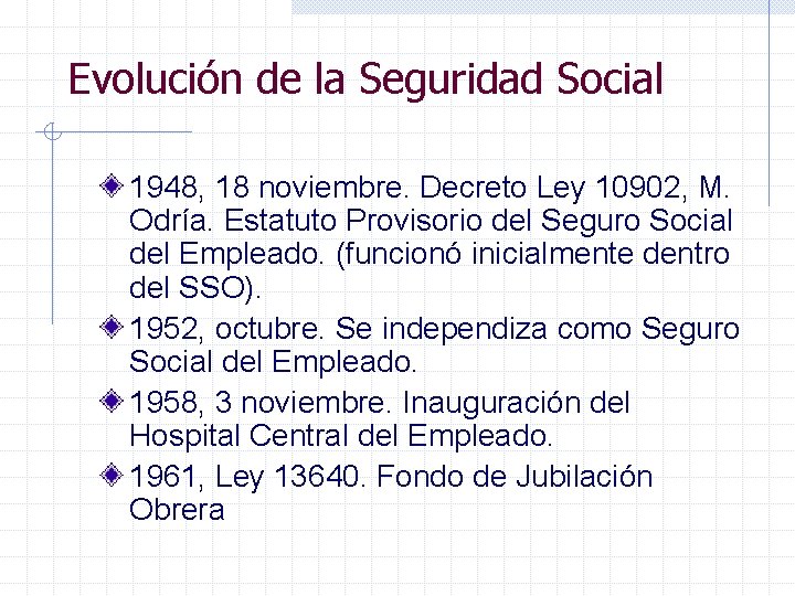 Evolución de la Seguridad Social 1948, 18 noviembre. Decreto Ley 10902, M. Odría. Estatuto
