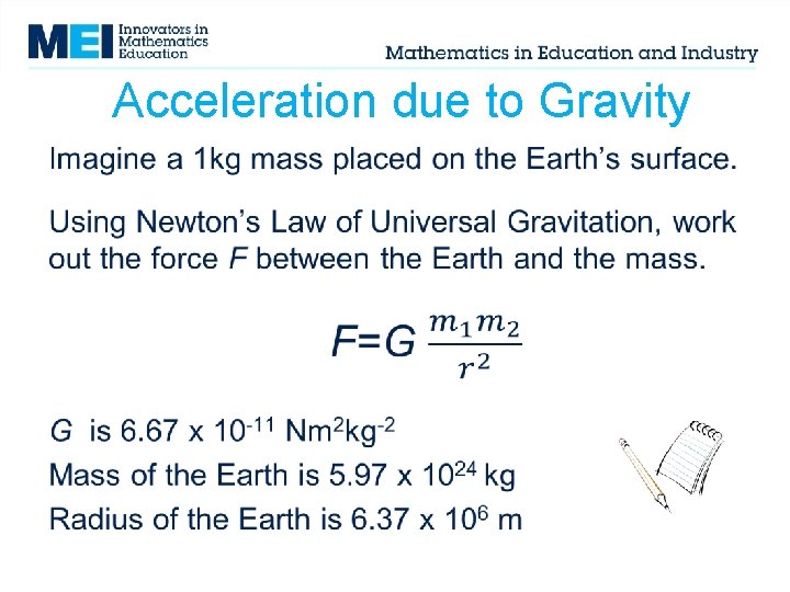 Acceleration due to Gravity • Acceleration due to Gravity •