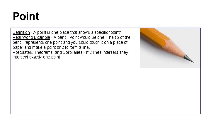 Point Definition - A point is one place that shows a specific “point” Real