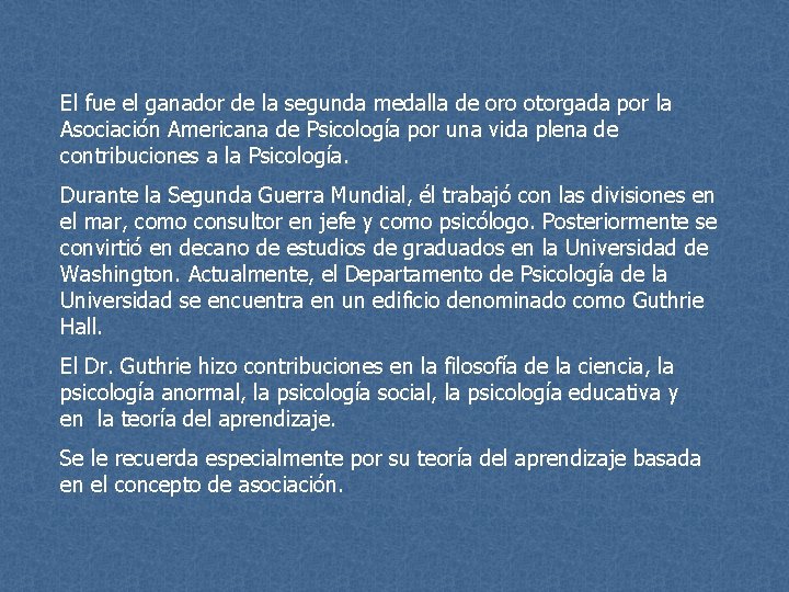 El fue el ganador de la segunda medalla de oro otorgada por la Asociación