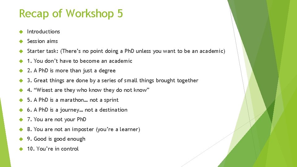Recap of Workshop 5 Introductions Session aims Starter task: (There’s no point doing a