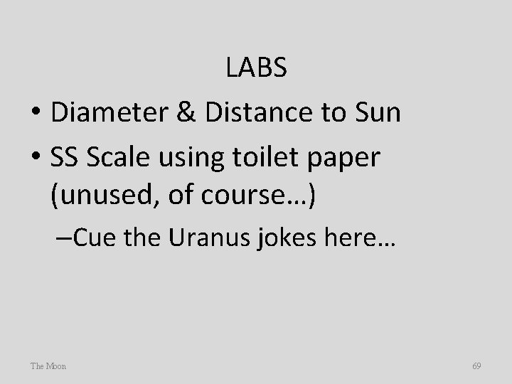 LABS • Diameter & Distance to Sun • SS Scale using toilet paper (unused,