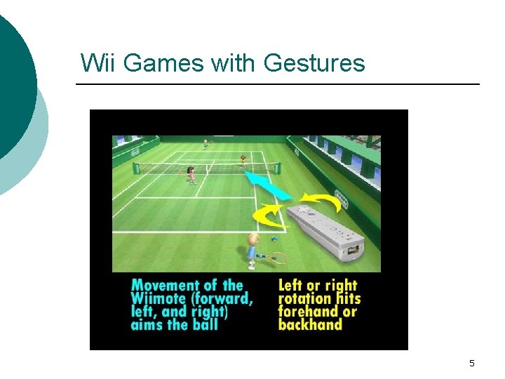 Wii Games with Gestures 5 Wii Games with Gestures 5