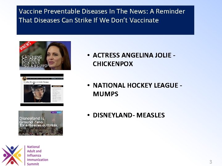 Vaccine Preventable Diseases In The News: A Reminder That Diseases Can Strike If We