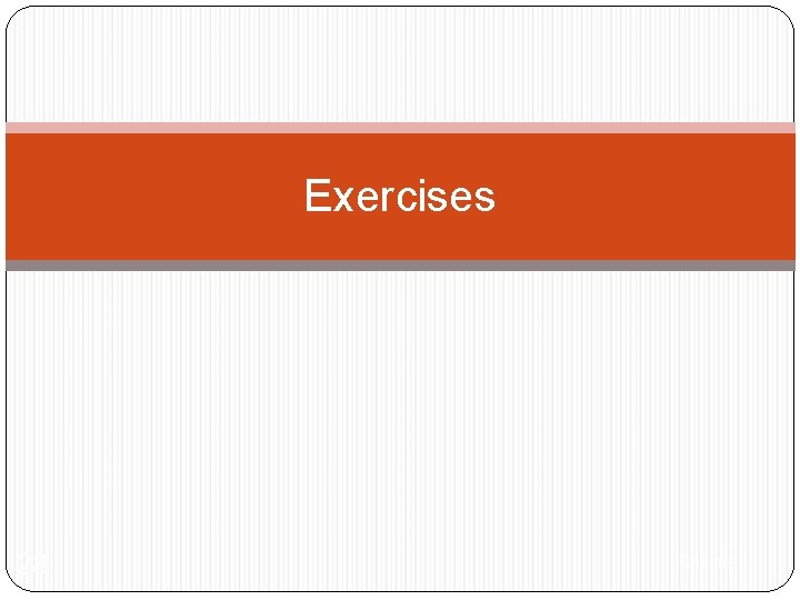 Exercises 28 Chapter 1 