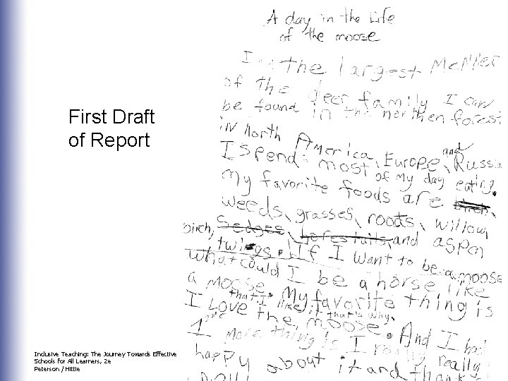 First Draft of Report Inclusive Teaching: The Journey Towards Effective Schools for All Learners,