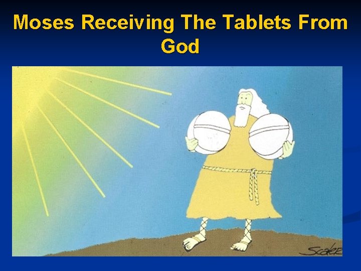 Moses Receiving The Tablets From God 