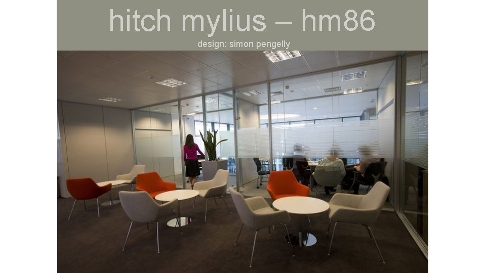 hitch mylius – hm 86 design: simon pengelly 