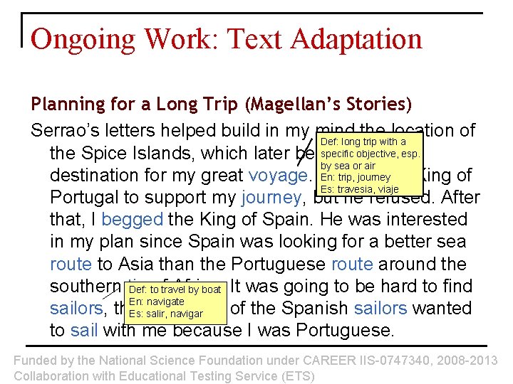 Ongoing Work: Text Adaptation Planning for a Long Trip (Magellan’s Stories) Serrao’s letters helped
