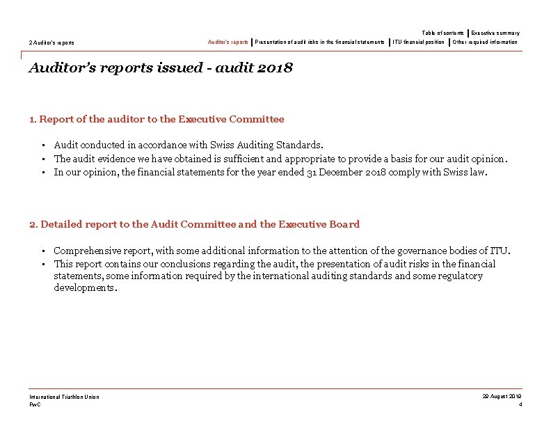 Table of contents 2 Auditor’s reports Presentation of audit risks in the financial statements