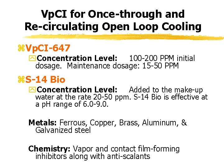 Vp. CI for Once-through and Re-circulating Open Loop Cooling z. Vp. CI-647 y. Concentration