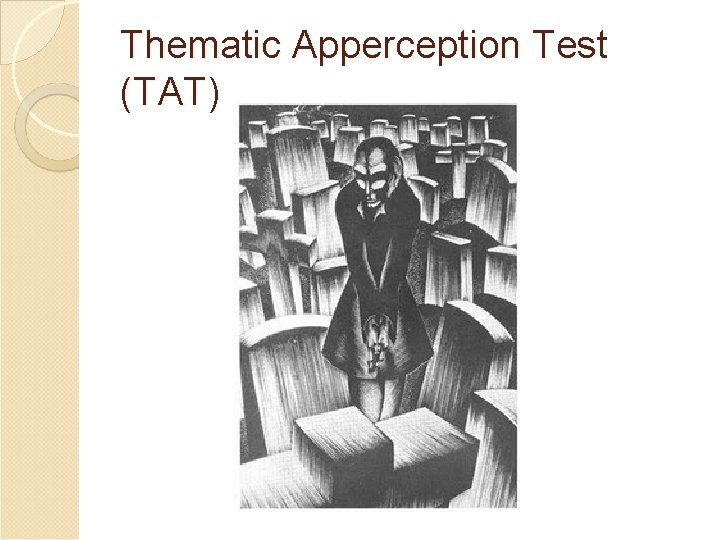 Thematic Apperception Test (TAT) 