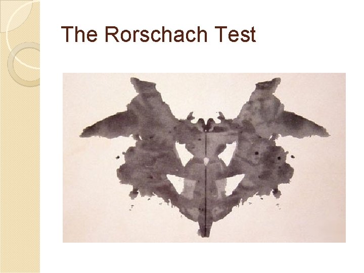 The Rorschach Test 