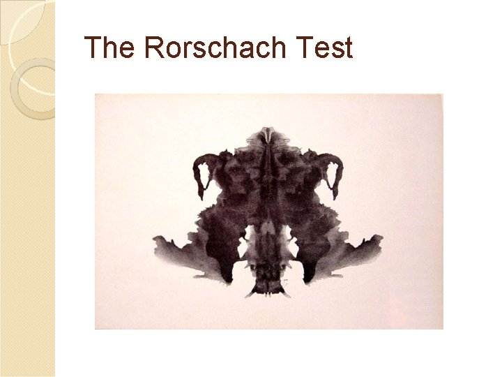 The Rorschach Test 
