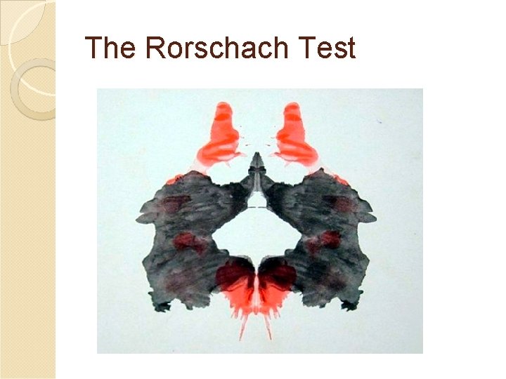 The Rorschach Test 
