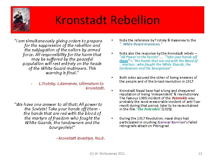 Kronstadt Rebellion "I am simultaneously giving orders to prepare for the suppression of the