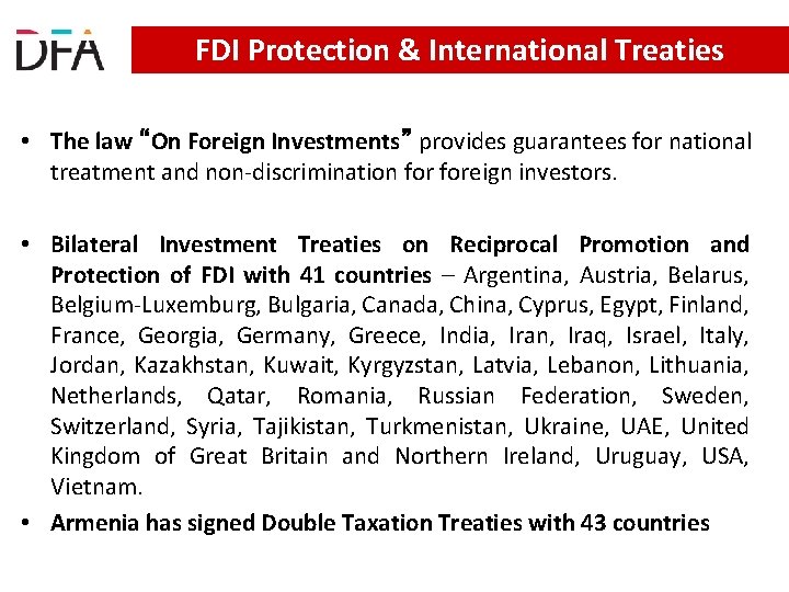 FDI Protection & International Treaties • The law “On Foreign Investments” provides guarantees for FDI Protection & International Treaties • The law “On Foreign Investments” provides guarantees for