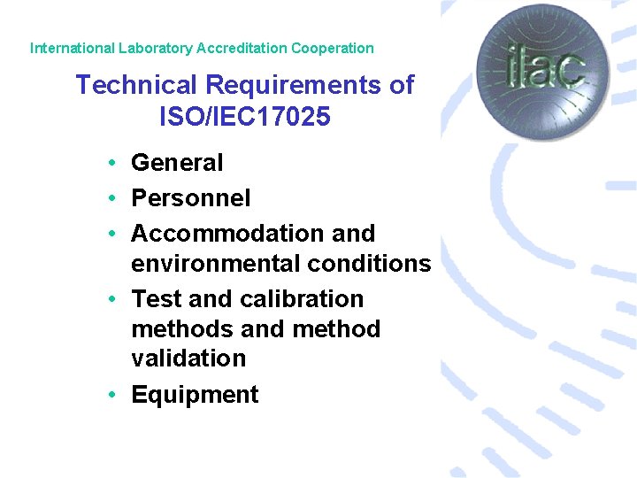 ISOIEC 17025 A review of the new standard