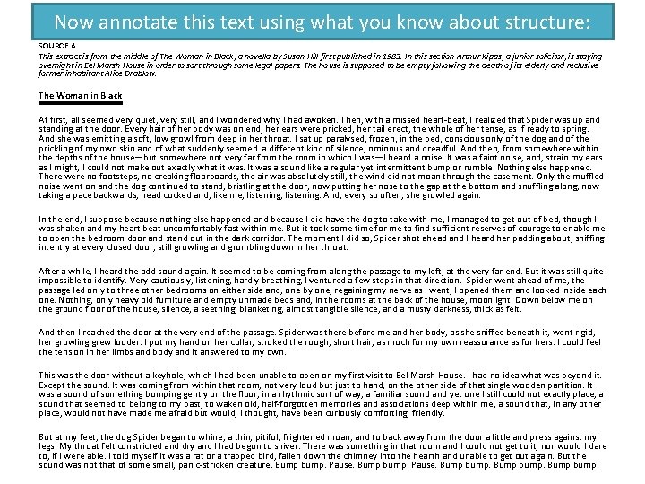 Now annotate this text using what you know about structure: SOURCE A This extract