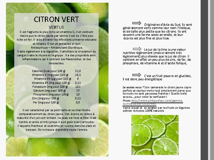 CITRON VERTUS C est l’agrume le plus riche en vitamine C, il en contient