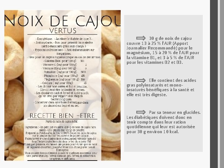  30 g de noix de cajou couvre 13 à 25 % l'AJR (Apport