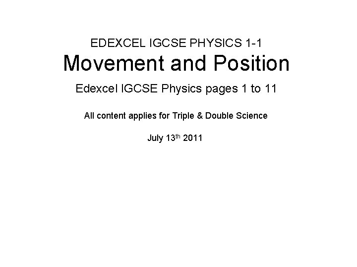 EDEXCEL IGCSE PHYSICS 1 -1 Movement and Position Edexcel IGCSE Physics pages 1 to