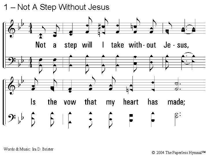 1 Not A Step Without Jesus 1 Not