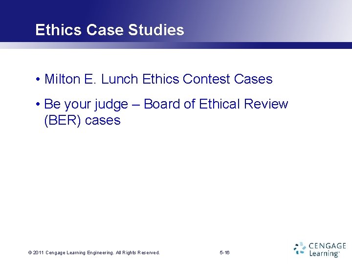 Ethics Case Studies • Milton E. Lunch Ethics Contest Cases • Be your judge