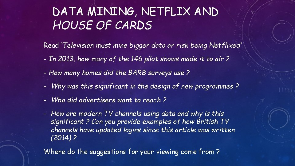 DATA MINING, NETFLIX AND HOUSE OF CARDS Read ‘Television must mine bigger data or DATA MINING, NETFLIX AND HOUSE OF CARDS Read ‘Television must mine bigger data or
