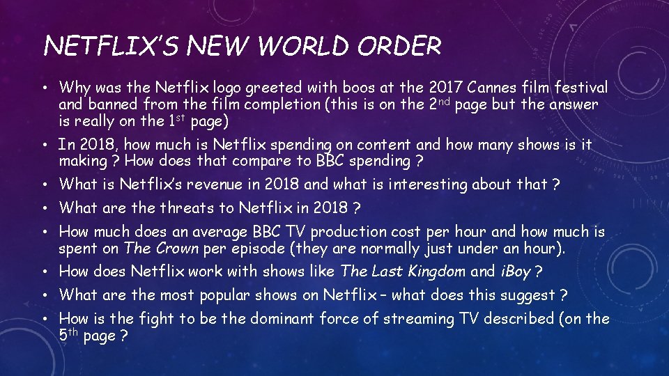 NETFLIX’S NEW WORLD ORDER • Why was the Netflix logo greeted with boos at NETFLIX’S NEW WORLD ORDER • Why was the Netflix logo greeted with boos at