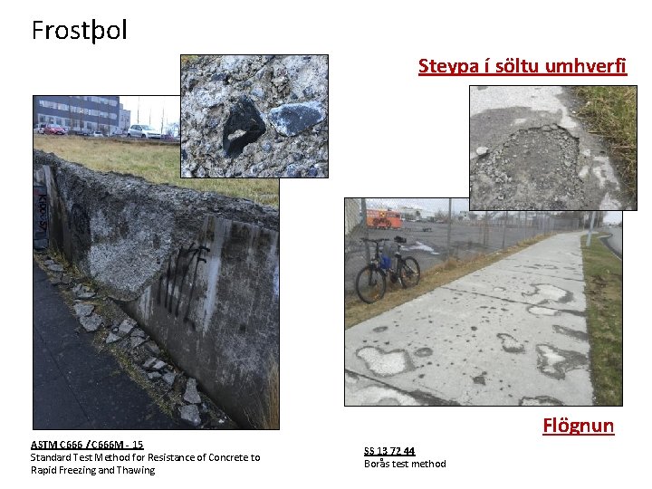 Frostþol Steypa í söltu umhverfi ASTM C 666 / C 666 M - 15
