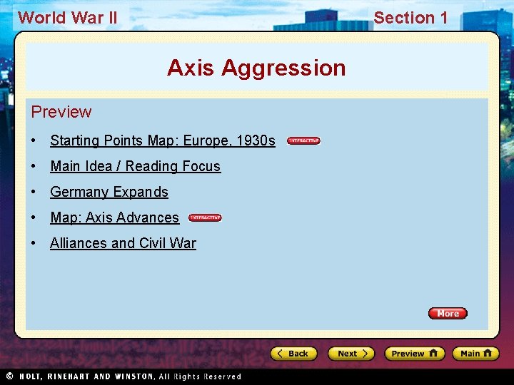 World War II Section 1 Axis Aggression Preview • Starting Points Map: Europe, 1930