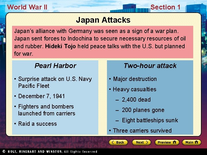 World War II Section 1 Japan Attacks Japan’s alliance with Germany was seen as