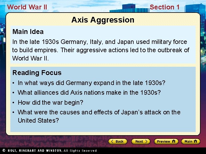 World War II Section 1 Axis Aggression Main Idea In the late 1930 s