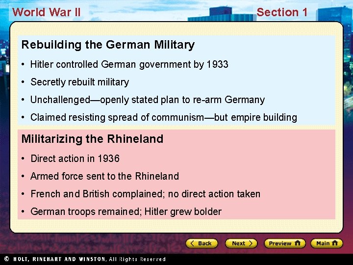 World War II Section 1 Rebuilding the German Military • Hitler controlled German government