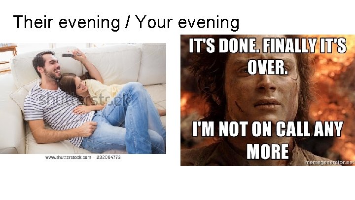 Their evening / Your evening 
